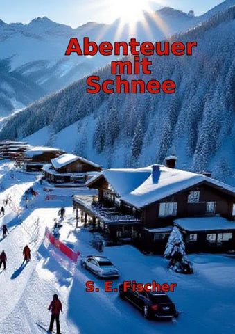 Abenteuer mit Schnee