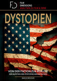 Dystopien: Von der Fiktion zur Realität – Der Aufstieg des dystopischen Zeitalters