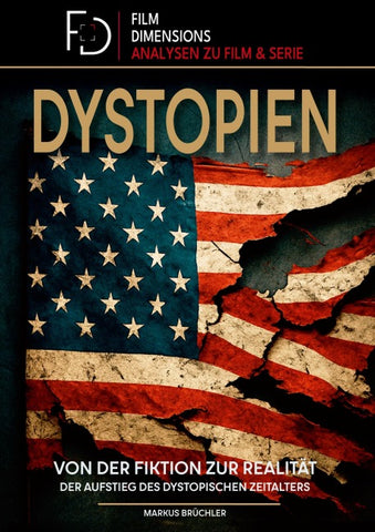 Dystopien: Von der Fiktion zur Realität – Der Aufstieg des dystopischen Zeitalters
