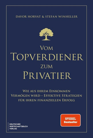 Vom Topverdiener zum Privatier