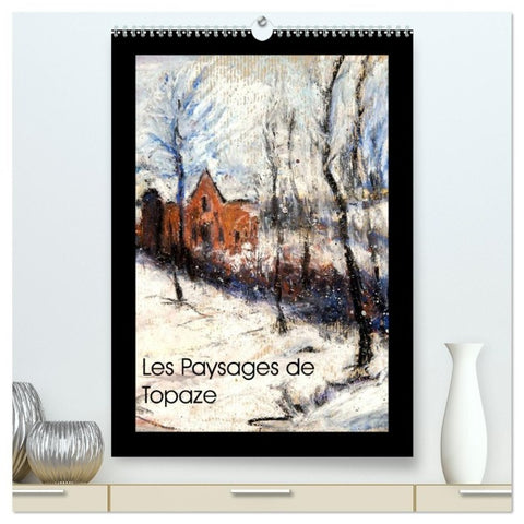Les Paysages de Topaze (Calendrier mural haut de gamme 2027 DIN A2 horizontal), CALVENDO calendrier mensuel
