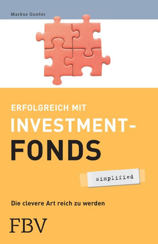 Erfolgreich mit Investmentfonds - simplified
