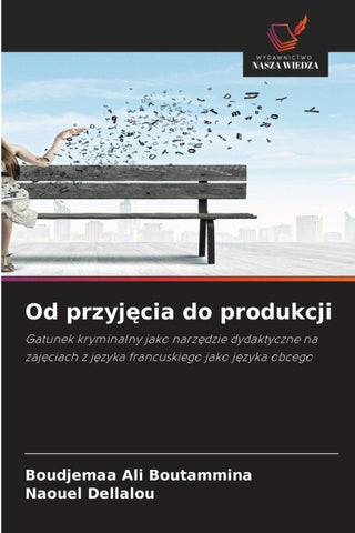 Od przyj¿cia do produkcji