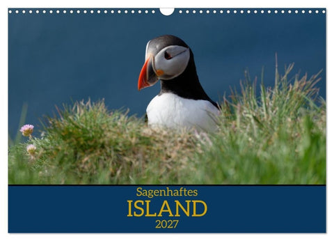 Sagenhaftes Island (Wandkalender 2027 DIN A3 quer), CALVENDO Monatskalender