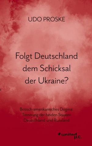 Folgt Deutschland dem Schicksal der Ukraine?