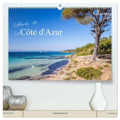 Littoral de la Côte d'Azur (Calendrier mural haut de gamme 2027 DIN A2 vertical), CALVENDO calendrier mensuel