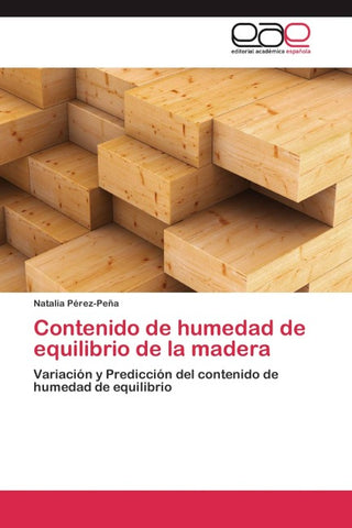 Contenido de humedad de equilibrio de la  madera