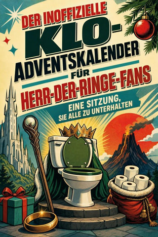 Der inoffizielle Klo-Adventskalender für Herr-der-Ringe-Fans