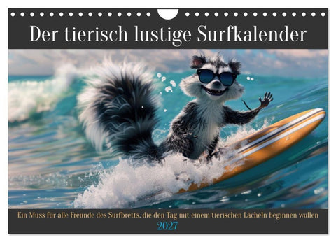 Der tierisch lustige Surfkalender (Wandkalender 2027 DIN A4 quer), CALVENDO Monatskalender