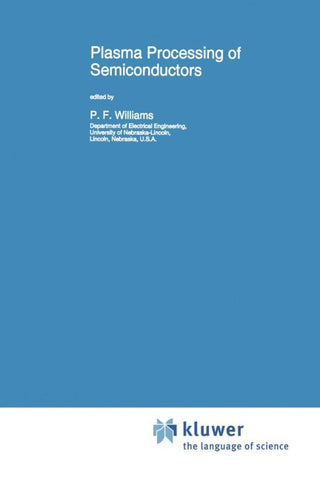 Plasma Processing of Semiconductors