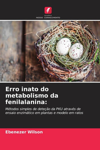 Erro inato do metabolismo da fenilalanina: