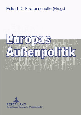 Europas Außenpolitik
