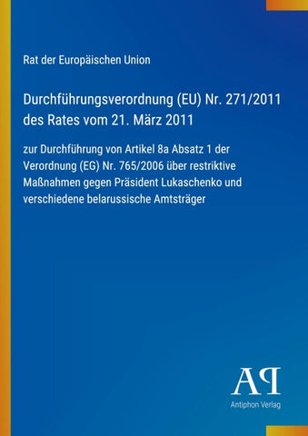 Durchführungsverordnung (EU) Nr. 271/2011 des Rates vom 21. März 2011