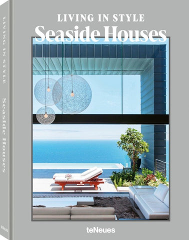 Living in Style Seaside Houses