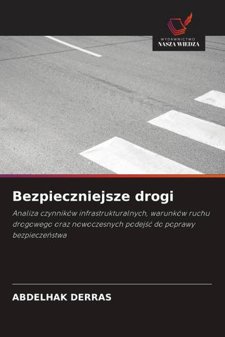 Bezpieczniejsze drogi