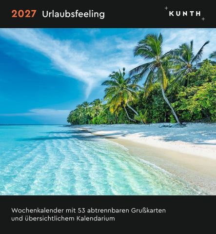 Urlaubsfeeling - KUNTH Postkartenkalender 2027