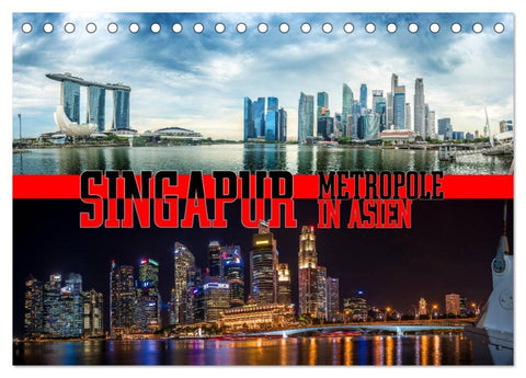 Singapur, Metropole in Asien (Tischkalender 2026 DIN A5 quer), CALVENDO Monatskalender