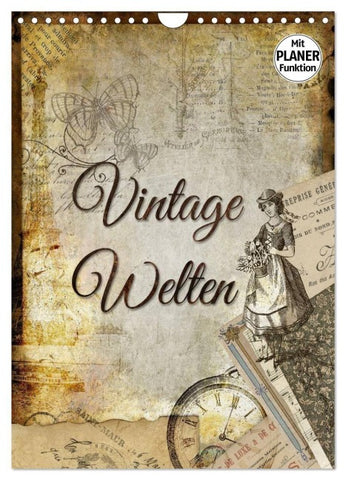 Vintage Welten (Wandkalender 2027 DIN A4 hoch), CALVENDO Monatskalender