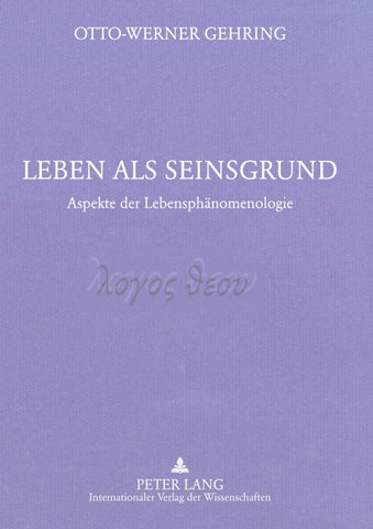 Leben als Seinsgrund
