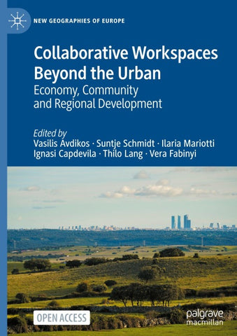 Collaborative Workspaces Beyond the Urban