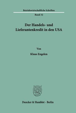 Der Handels- und Lieferantenkredit in den USA.