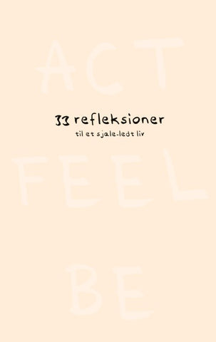 Act Feel Be