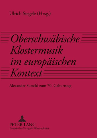 Oberschwäbische Klostermusik im europäischen Kontext