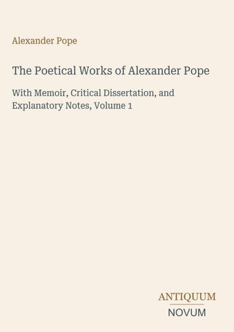 The Poetical Works of Alexander Pope