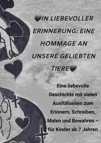 In liebevoller Erinnerung: Eine Hommage an unsere geliebten Tiere