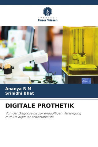 DIGITALE PROTHETIK