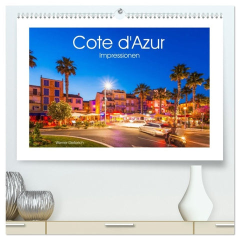 COTE D'AZUR Impressionen (hochwertiger Premium Wandkalender 2026 DIN A2 quer), Kunstdruck in Hochglanz
