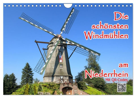 Die schönsten Windmühlen am Niederrhein (Wandkalender 2027 DIN A4 quer), CALVENDO Monatskalender