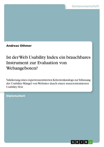 Ist der Web Usability Index ein brauchbares Instrument zur Evaluation von Webangeboten?