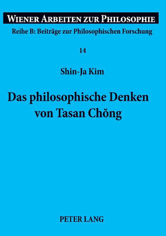 Das philosophische Denken von Tasan Chŏng