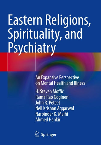 Eastern Religions, Spirituality, and Psychiatry