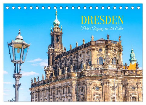 Dresden, Pure Eleganz an der Elbe (Tischkalender 2026 DIN A5 quer), CALVENDO Monatskalender