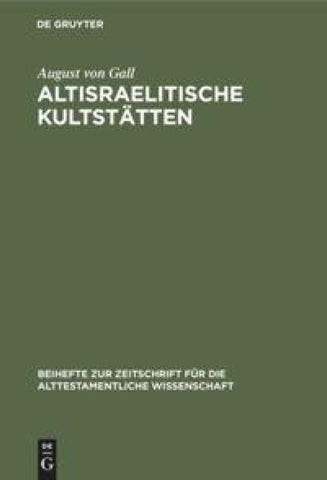 Altisraelitische Kultstätten