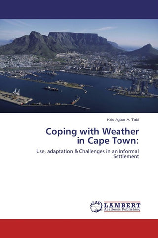 Coping with Weather in Cape Town: