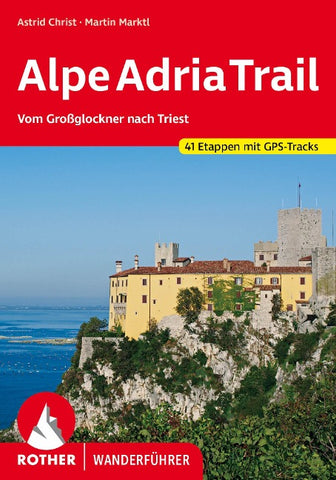 ROTHER Wanderführer AlpeAdriaTrail