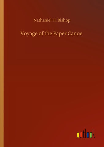 Voyage of the Paper Canoe
