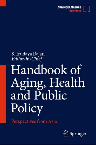 Handbook of Aging, Health and Public Policy