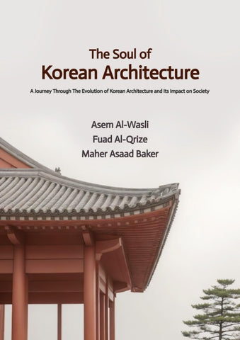 The Soul of Korean Architecture