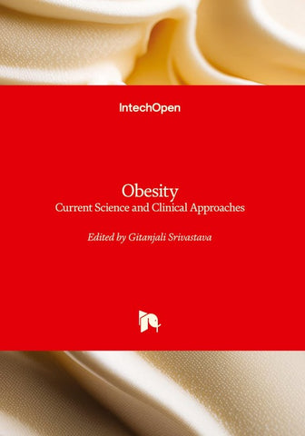 Obesity - Current Science and Clinical Approaches
