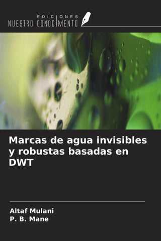 Marcas de agua invisibles y robustas basadas en DWT
