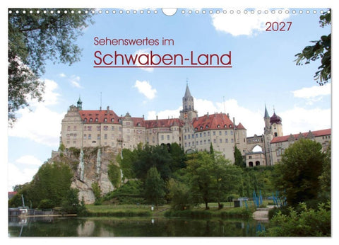 Sehenswertes im Schwaben-Land (Wandkalender 2027 DIN A3 quer), CALVENDO Monatskalender