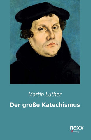 Der große Katechismus