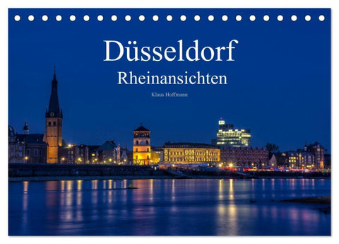 Düsseldorf - Rheinansichten (Tischkalender 2026 DIN A5 quer), CALVENDO Monatskalender