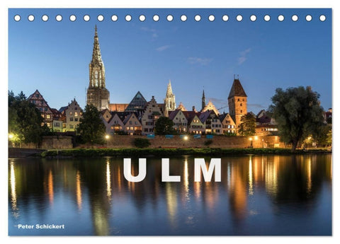 Ulm (Tischkalender 2027 DIN A5 quer), CALVENDO Monatskalender