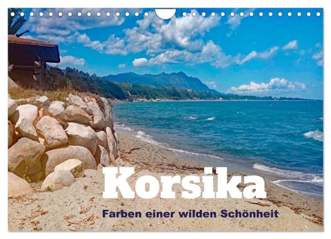 Korsika - Farben einer wilden Schönheit (Wandkalender 2027 DIN A4 quer), CALVENDO Monatskalender