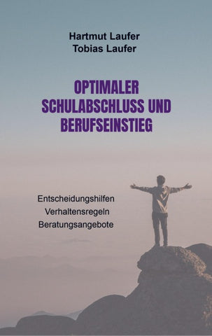 Optimaler Schulabschluss und Berufseinstieg